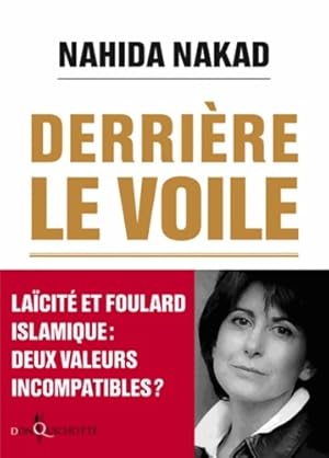 Image du vendeur pour Derri?re le voile - Nahida Nakad mis en vente par Book Hmisphres