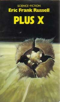 Plus X - Eric Frank Russell