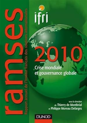 Ramses 2010. Crise mondiale et gouvernance globale - Collectif