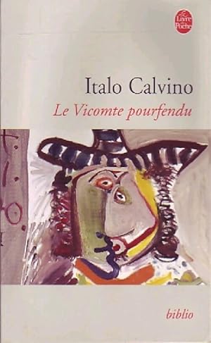 Seller image for Le vicomte pourfendu - Italo Calvino for sale by Book Hmisphres