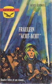 Fraulein Acht-acht - Kurt Gerwitz
