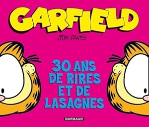 Garfield Hors-s?rie Tome - 30 Ans de rires et de lasagnes - Jim Davis