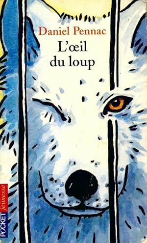 Seller image for L'oeil du loup - Daniel Pennac for sale by Book Hmisphres