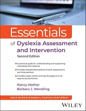 Bild des Verkufers fr Essentials of Dyslexia Assessment and Intervention zum Verkauf von AHA-BUCH GmbH