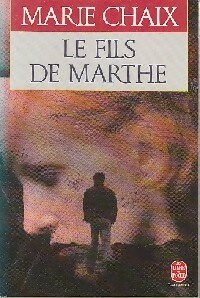 Seller image for Le fils de Marthe - Marie Chaix for sale by Book Hmisphres