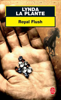 Royal flush - Lynda La Plante