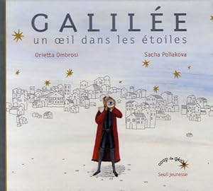Galil e : Un oeil dans les  toiles - Orietta Ombrosi
