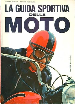 Bild des Verkufers fr La guida sportiva della moto zum Verkauf von Librodifaccia