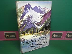Bild des Verkufers fr Captive of the Mountains. zum Verkauf von Antiquariat Deinbacher