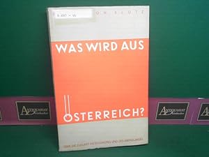 Was wird aus Österreich? Über die Zukunft Mitteleuropas und des Abendlandes.