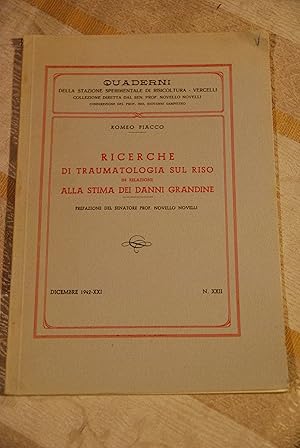 Seller image for ricerche di traumatologia sul riso in relazione alla stima dei danni grandine NUOVO 1942 for sale by STUDIO PRESTIFILIPPO NUNZINA MARIA PIA