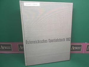 Seller image for sterreichisches Sportjahrbuch 1962 (= Sport-Jahrbuch). for sale by Antiquariat Deinbacher