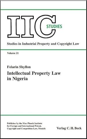 Seller image for Intellectual Property Law in Nigeria : Studies in Industrial Property and Copyright Law 21 for sale by AHA-BUCH GmbH