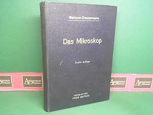 Seller image for Das Mikroskop. Ein Leitfaden der wissenschaftlichen Mikroskopie. for sale by Antiquariat Deinbacher