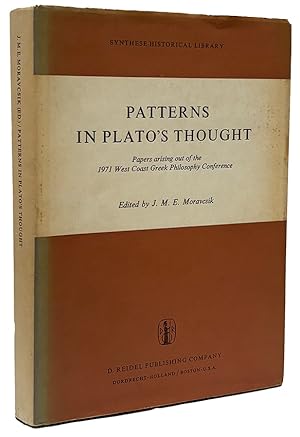 Seller image for Patterns in Plato's Thought: Papers arising out of the 1971 West Coast Greek Philosophy Conference (Synthese Historical Library, 6) for sale by The Isseido Booksellers, ABAJ, ILAB