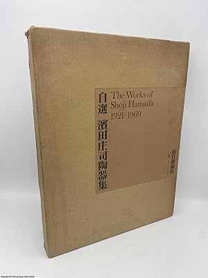 The Works of Shoji Hamada 1921-1969