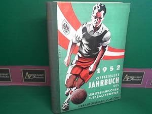 Jahrbuch des Österreichischen Fussballsportes. - Fußball-Almanach 1952.