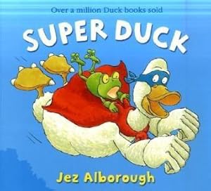 Seller image for Super Duck for sale by WeBuyBooks 2