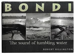 Bild des Verkufers fr Bondi: The sound of tumbling water. zum Verkauf von City Basement Books