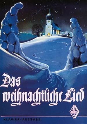 Seller image for Das weihnachtliche Lied for sale by CONTINUO Noten-Buch-Versand