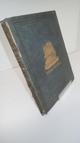 Naval Tactics and Trials of Sailings Illustrated by Diagrams of the Several Evolutions to which a...