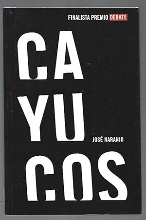 Imagen del vendedor de CAYUCOS a la venta por Desvn del Libro / Desvan del Libro, SL