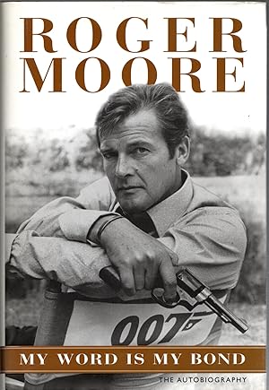 Seller image for My Word is My Bond: The Autobiography for sale by Michael Moons Bookshop, PBFA