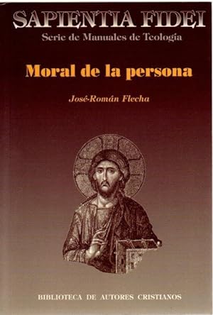 Bild des Verkufers fr Moral de la persona . zum Verkauf von Librera Astarloa