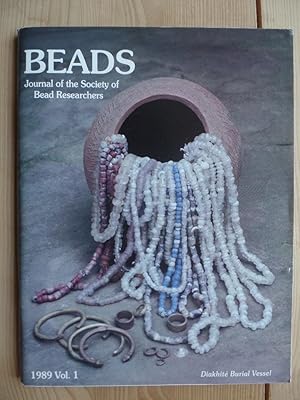 Bild des Verkufers fr BEADS: Journal of the Society of Bead Researchers ; 1989 Vol. 01 ; Diakhit Burial Vessel zum Verkauf von Antiquariat Rohde