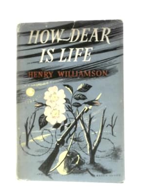 Seller image for How Dear Is Life for sale by World of Rare Books