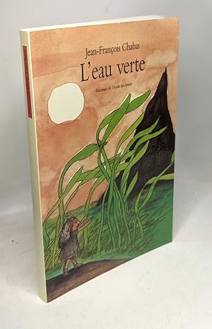 Seller image for L'eau verte for sale by crealivres
