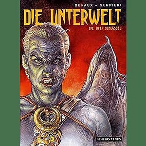 Imagen del vendedor de Die Unterwelt 01: Die drei Schlssel a la venta por artbook-service