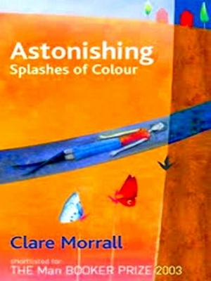Bild des Verkufers fr Astonishing splashes of colour Special Collection zum Verkauf von Collectors' Bookstore