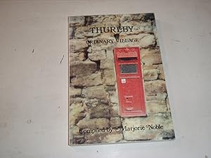 Thurlby: An Ordinary Village