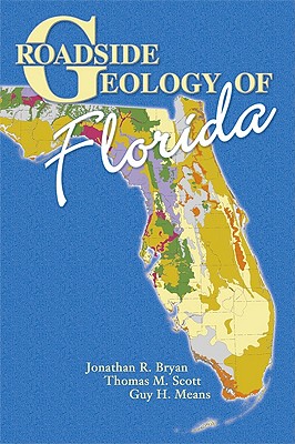 Image du vendeur pour Roadside Geology of Florida (Paperback or Softback) mis en vente par BargainBookStores