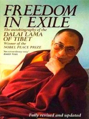 Seller image for Freedom in Exile; The Autobiography of the Dalai Lama of Tibet Special Collection for sale by Collectors' Bookstore