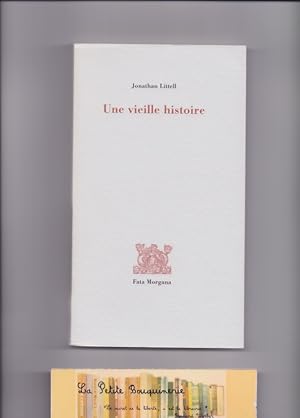 Seller image for Une vieille histoire for sale by La Petite Bouquinerie