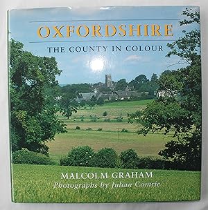 Oxfordshire : The County in Colour