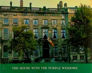 Imagen del vendedor de The House With The Purple Windows; and the Van Loon family in Amsterdam Special Collection a la venta por Collectors' Bookstore