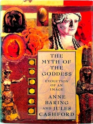 Seller image for The Myth of the Goddess; Evolution of an Image Special Collection for sale by Collectors' Bookstore