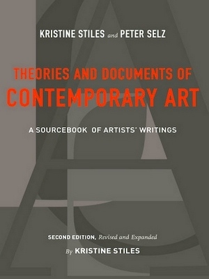 Imagen del vendedor de Theories and Documents of Contemporary Art; A Sourcebook of Artists' Writings Special Collection a la venta por Collectors' Bookstore