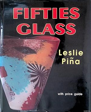 Bild des Verkufers fr Fifties Glass: With Price Guide zum Verkauf von Klondyke