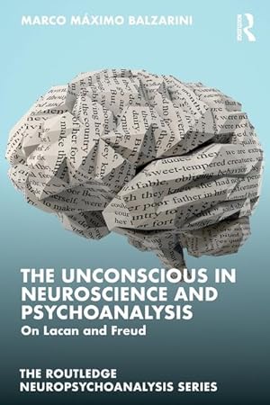 Bild des Verkufers fr Unconscious in Neuroscience and Psychoanalysis zum Verkauf von moluna