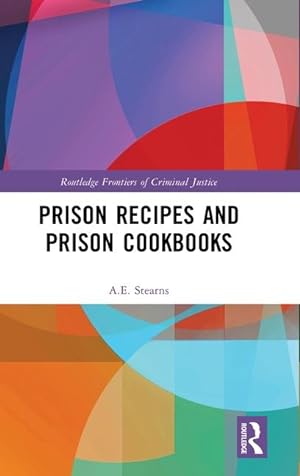 Seller image for Prison Recipes and Prison Cookbooks for sale by moluna