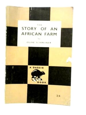 Bild des Verkufers fr The Story of an African Farm zum Verkauf von World of Rare Books