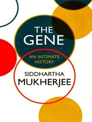 Imagen del vendedor de The Gene - an intimate history Special Collection a la venta por Collectors' Bookstore