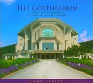 Seller image for The Goetheanum; A Guided Tour Through the Building, Its Surroundings and Its History Special Collection for sale by Collectors' Bookstore