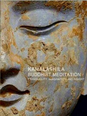 Immagine del venditore per Buddhist Meditation; Tranquillity, Imagination and Insight Special Collection venduto da Collectors' Bookstore