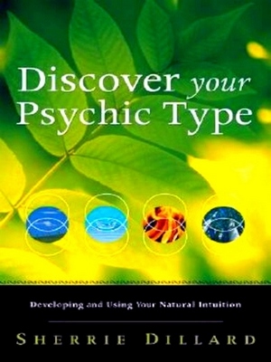 Image du vendeur pour Discover Your Psychic Type; Developing and Using Your Natural Intuition Special Collection mis en vente par Collectors' Bookstore