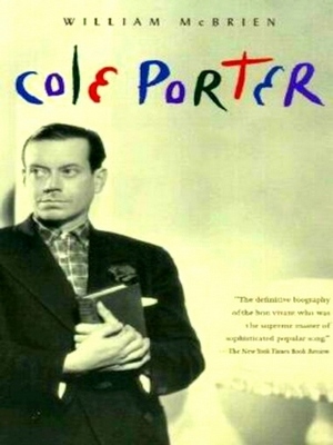 Image du vendeur pour Cole Porter; A Biography Special Collection mis en vente par Collectors' Bookstore